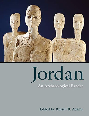 Jordan: An Archaeological Reader