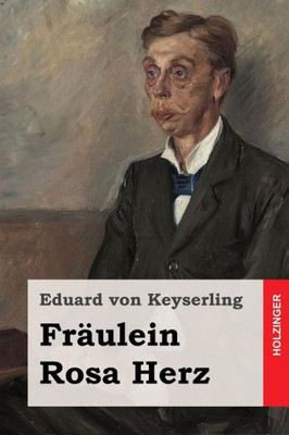 FrÃ¤ulein Rosa Herz