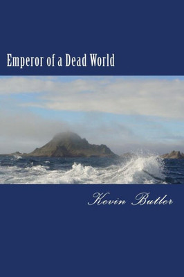 Emperor of a Dead World