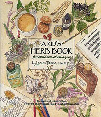 A Kid'S Herb Book: For Children Of All Ages