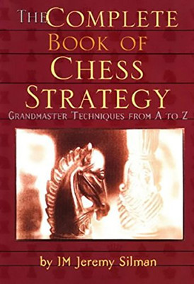 Complete Book Of Chess Strategy