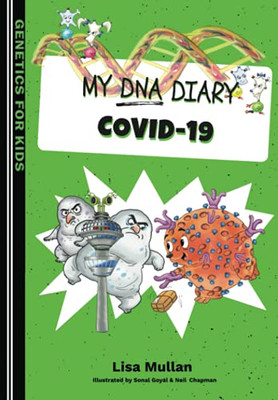 My Dna Diary: Covid-19