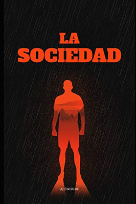 La Sociedad (Spanish Edition)