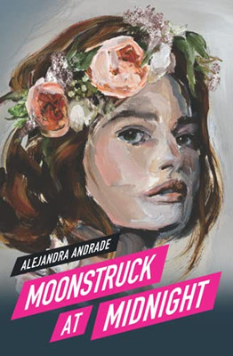 Moonstruck At Midnight (Moonstruck Series) - Paperback