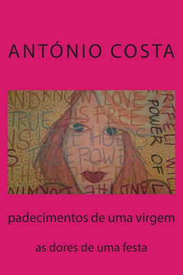 padecimentos de uma virgem: entre foguetes e milagres