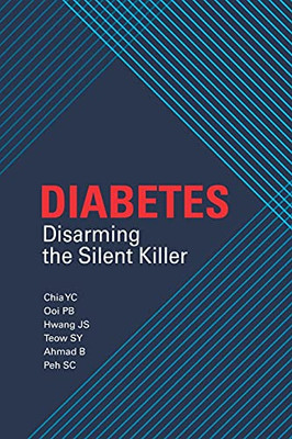 Diabetes: Disarming The Silent Killer (Sunway Academe)