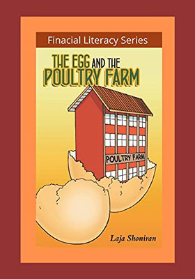 The Egg And Poultry Farm