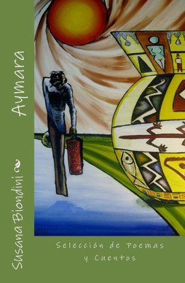Aymara: SelecciÃ³n de Poemas y Cuentos