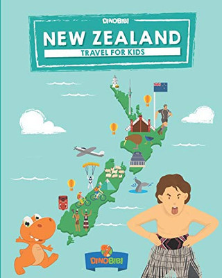 New Zealand: Travel for kids: The fun way to discover New Zealand (Travel Guide For Kids)