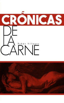Crónicas de la carne