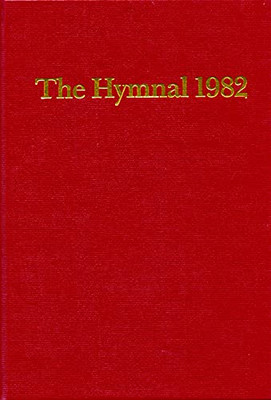 The Hymnal 1982, According To The Use Of The Episcopal Church