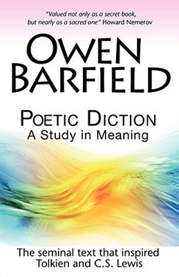 Poetic Diction: A Study In Meaning