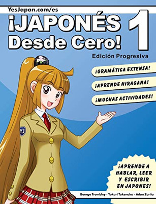 Japones Desde Cero! 1 (Spanish Edition)