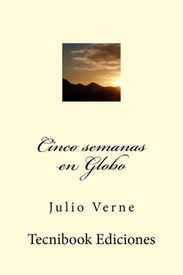 Cinco Semanas En Globo