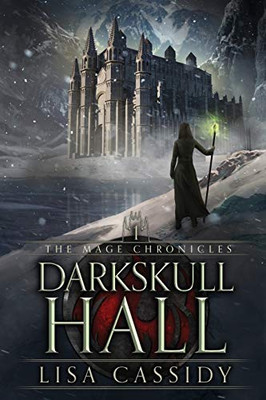 Darkskull Hall (The Mage Chronicles)