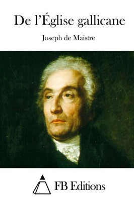De l'Ã‰glise gallicane