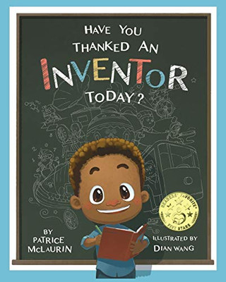 Have You Thanked An Inventor Today?