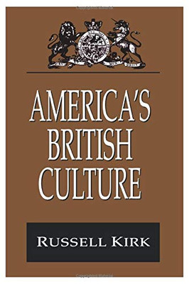 America'S British Culture