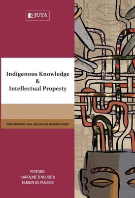 Indigenous Knowledge And Intellectual Property