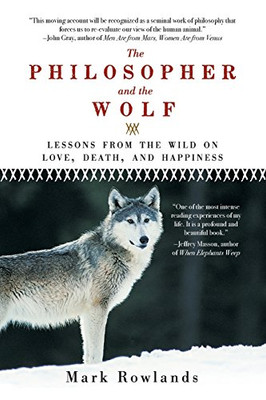 The Philosopher And The Wolf