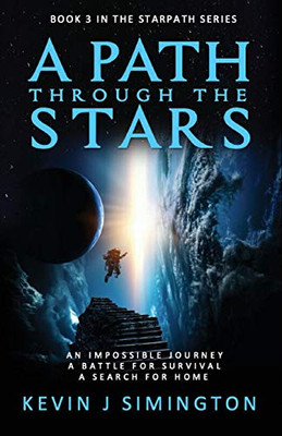 A Path Through The Stars: StarPath Book 3