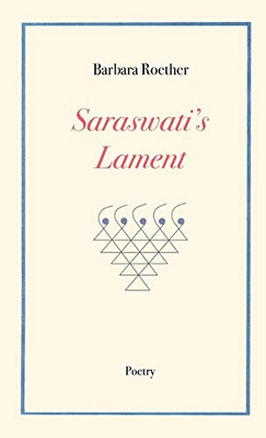 Saraswati'S Lament