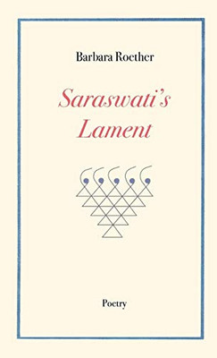 Saraswati'S Lament