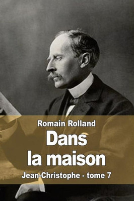 Dans la maison: Jean-Christophe - tome 7