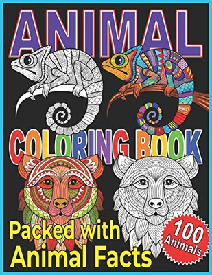 Animal Coloring Book: Animal Coloring Book For Kids. A Color, Discover, And Learn Coloring Book.