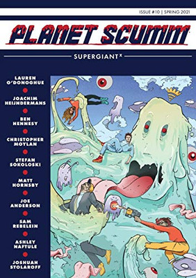 Supergiant X: Planet Scumm #10