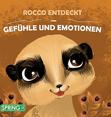 Rocco Entdeckt Gef??Hle Und Emotionen (German Edition)