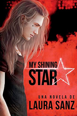 My Shining Star (Spanish Edition)