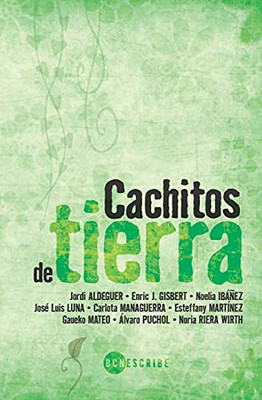 Cachitos De Tierra (Spanish Edition)