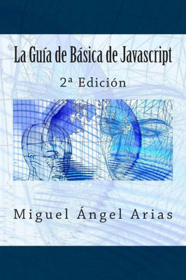 La GuÃ­a de BÃ¡sica de Javascript: 2a EdiciÃ³n
