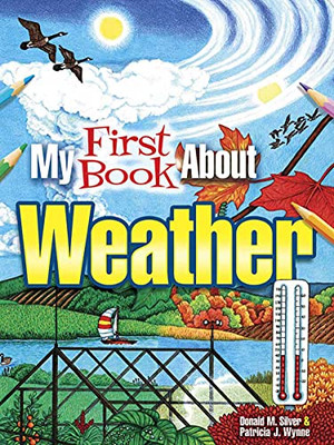 My First Book About Weather (Dover Children'S Science Books)