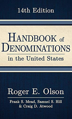 Handbook Of Denominations In The United States, 14Th Edition