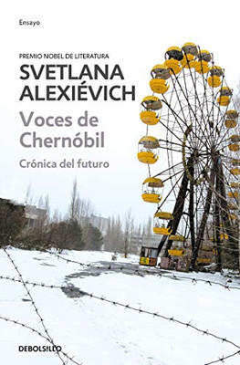 Voces De Chernobil / Voices From Chernobyl (Spanish Edition)