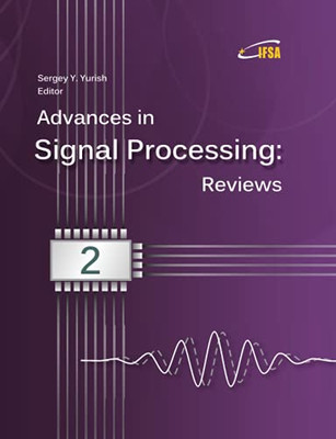 Advances In Signal Processing: Reviews Book Series, Volume 2