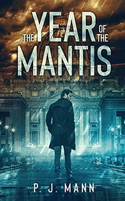 The Year Of The Mantis: A Commissario Scala Mystery (Book 1) - Paperback
