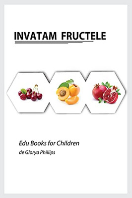 Invatam Fructele (Edu Books For Children) (Romanian Edition)