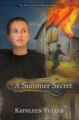 a summer secret (The Mysteries of Middlefield Series)