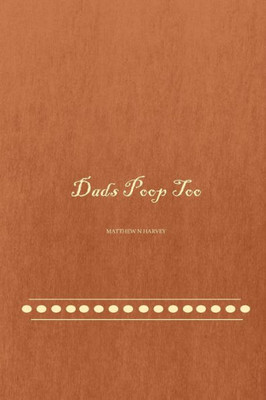 Dads Poop Too