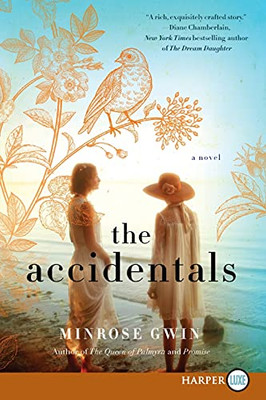 The Accidentals: A Novel