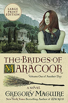 The Brides Of Maracoor: A Novel (Another Day, 1)