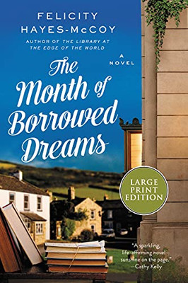 The Month Of Borrowed Dreams: A Novel (Finfarran Peninsula)