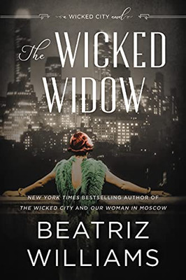 The Wicked Widow: A Wicked City Novel (The Wicked City Series, 3)