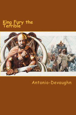 King Fury the Terrible