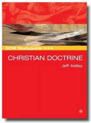 Scm Studyguide: Christian Doctrine