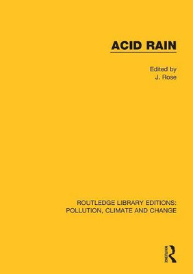 Acid Rain (Routledge Library Editions: Pollution, Climate And Change)