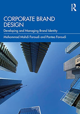 Corporate Brand Design: Developing And Managing Brand Identity